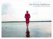Cover von Das Prinzip Apfelbaum. 11 Persönlichkeiten zur Frage Was bleibt?