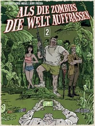 Cover von Als die Zombies die Welt auffraßen 2