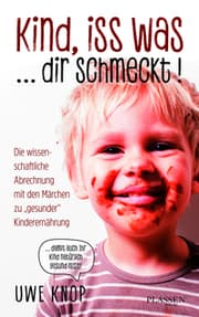 Cover von Kind, iss was ... dir schmeckt!