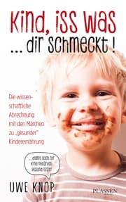Cover von Kind, iss was ... dir schmeckt!