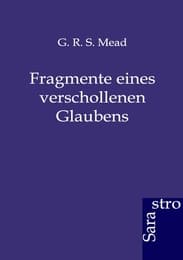Cover von Fragmente eines verschollenen Glaubens