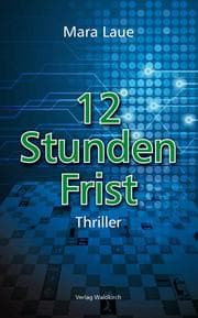 Cover von 12 Stunden Frist