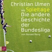 Cover von Spieltage. Die andere Geschichte der Bundesliga
