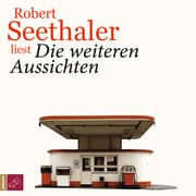 Cover von Die weiteren Aussichten