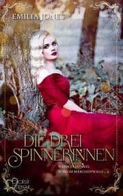 Cover von Wenn es dunkel wird im Märchenwald ...: Die drei Spinnerinnen