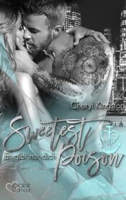 Cover von Sweetest Poison: Es gibt nur dich