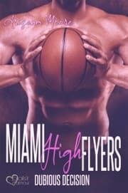 Cover von Dubious Decision (Miami High Flyers Teil 2)