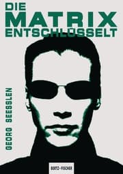 Cover von Die Matrix entschlüsselt