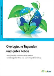 Cover von Ökologische Tugenden und gutes Leben