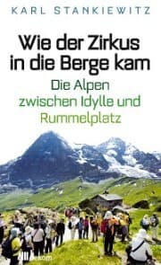 Cover von Wie der Zirkus in die Berge kam