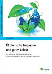 Cover von Ökologische Tugenden und gutes Leben