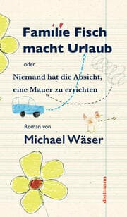 Cover von Familie Fisch macht Urlaub