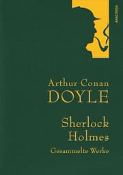 Cover von Arthur Conan Doyle, Sherlock Holmes, Gesammelte Werke
