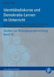 Cover von Identitätsdiskurse und Demokratie-Lernen im Unterricht