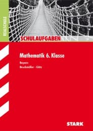 Cover von Schulaufgaben Realschule - Mathematik 6. Klasse - Bayern