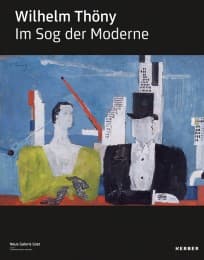 Cover von Wilhelm Thöny - Im Sog der Moderne