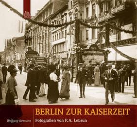 Cover von Berlin zur Kaiserzeit