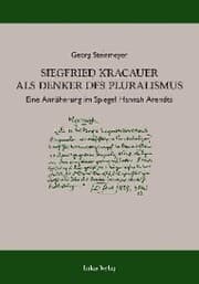 Cover von Siegfried Kracauer als Denker des Pluralismus
