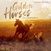 Cover von Golden Horses - Ein Seelenpferd für immer