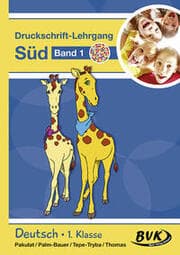 Cover von Druckschrift-Lehrgang Süd Band 1 - Förderkinder