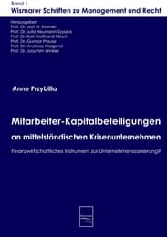 Cover von Mitarbeiter-Kapitalbeteiligungen an mittelständischen Krisenunternehmen