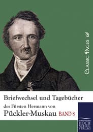 Cover von Briefwechsel und Tagebücher des Fürsten Hermann von Pückler-Muskau