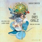 Cover von Die drei Opale 1: Über das tiefe Meer