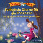 Cover von Vorlesemaus: Funkelnde Sterne für die Prinzessin und 5 weitere Prinzessinnengeschichten