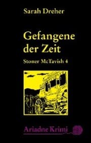 Cover von Stoner McTavish - Gefangene der Zeit