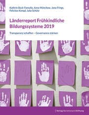 Cover von Länderreport Frühkindliche Bildungssysteme 2019