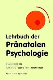 Cover von Lehrbuch der Pränatalen Psychologie