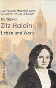 Cover von Das Leben und Werk der Kathinka Zitz-Halein