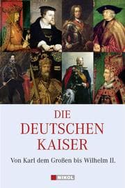 Cover von Die Deutschen Kaiser