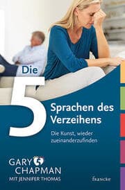 Cover von Die 5 Sprachen des Verzeihens