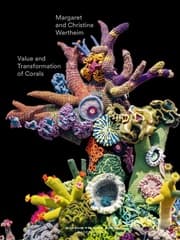 Cover von Value and Transformation of Corals. Christine and Margaret Wertheim