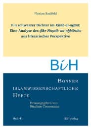 Cover von Ein schwarzer Dichter im Kitab al-agani: Eine Analyse des ikr Nuaib wa-abaruhu aus literarischer Perspektive