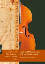 Cover von Musik und Männlichkeiten in Deutschland seit 1950