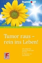 Cover von Tumor raus - rein ins Leben!