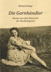 Cover von Die Garnhändler: Roman aus dem Hunsrück der Nachkriegszeit