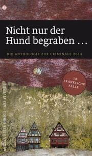 Cover von Nicht nur der Hund begraben...