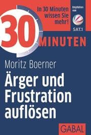 Cover von 30 Minuten Ärger und Frustration auflösen