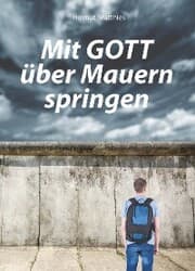 Cover von Mit Gott über Mauern springen