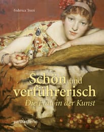 Cover von Schön und verführerisch - Die Frau in der Kunst