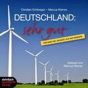 Cover von Deutschland: sehr gut - Wir sind viel besser, als wir denken!