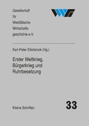 Cover von Erster Weltkrieg, Bürgerkrieg und Ruhrbesetzung
