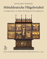 Cover von Mitteldeutsche Flügelretabel vom Reglermeister, von Linhart Koenbergk und ihren Zeitgenossen