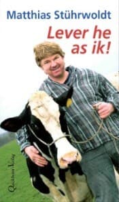 Cover von Lever he as ik!