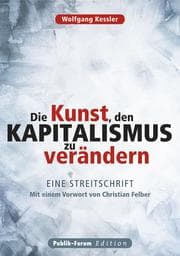 Cover von Die Kunst, den Kapitalismus zu verändern
