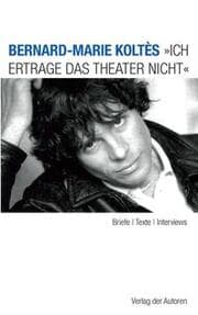 Cover von 'Ich ertrage das Theater nicht'