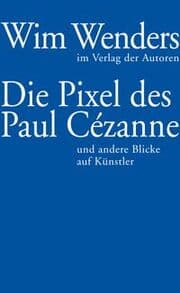 Cover von Die Pixel des Paul Cézanne